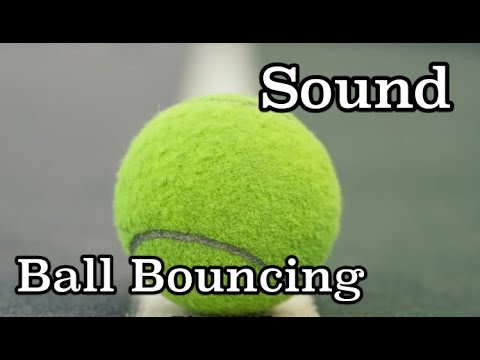 FREE SOUND EFFECTS: Tennis Ball Bouncing