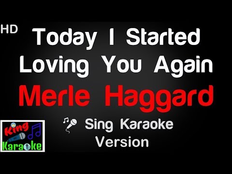 🎤 Merle Haggard - Today I Started Loving You Again Karaoke Version - King Of Karaoke