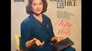 Kitty Wells - **TRIBUTE** - Dust On The Bible (1958).
