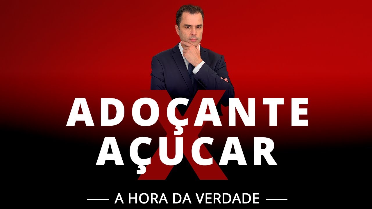 Adoçante ou Açúcar? A Hora da Verdade.   @Dr. Fernando Lemos - Planeta Intestino ​