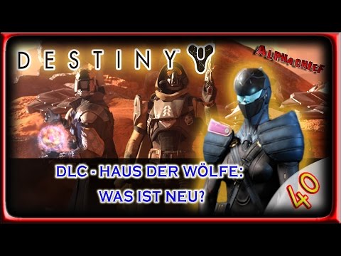 Destiny LP / LPT: Part 40 - DLC Haus der Wölfe (German) [BLIND]