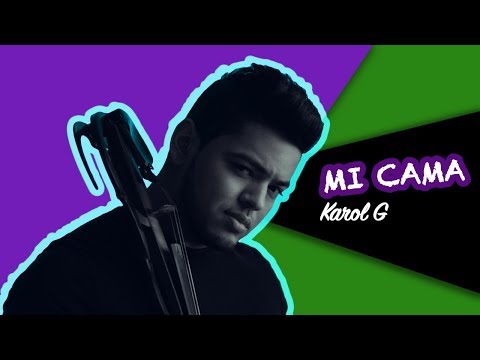 Mi Cama (Violin Cover by Jesus Ayala) -Karol G