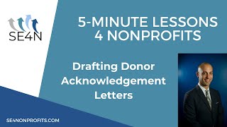 Drafting Donor Acknowledgment Letters | 5-Minute Lessons 4 Nonprofits | SE4N