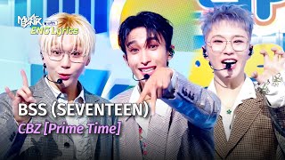 Download lagu BSS (SEVENTEEN) 부석순 (세븐틴) - CBZ [Prime Time] [Lyrics] KBS WORLD TV 250110 mp3