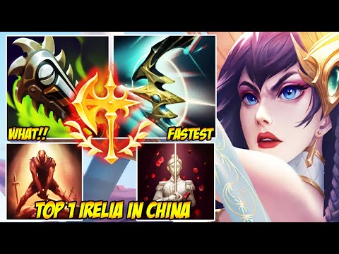 WILD RIFT CHINA TOP 1 IRELIA - IRELIA TOOK OVER THE GAME ALONE