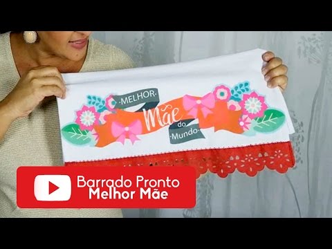 Barrado Pronto Melhor Mãe - Isamara Custódio