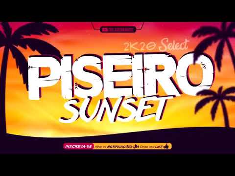 piseiro sunset