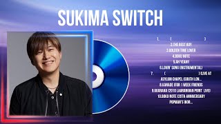 Download lagu Sukima Switch Best Hits ~ Sukima Switch 2024 mp3 Download lagu Sukima Switch Best Hits ~ Sukima Switch 2024 mp3