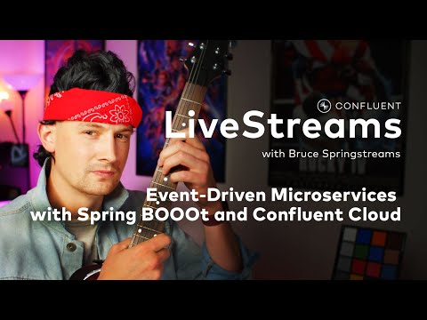 Event-Driven Microservices with Spring Boot and Confluent Cloud | Livestreams 012