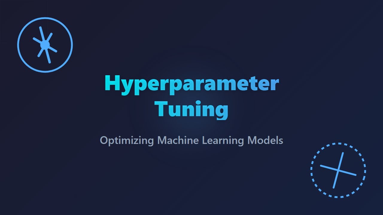 Hyperparameter Tuning for Machine Learning: A Beginner's Guide