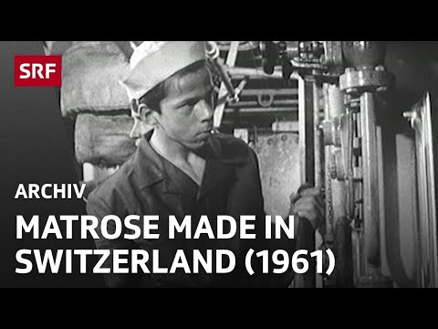 How to Become a Sailor (1961) | On the Training Ship Leventina | Rhine Harbor in Basel | SRF Archive