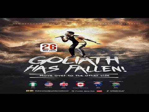 GOLIATH HAS FALLEN//MOVE OVER TO THE OTHER SIDE [DAY 1] || NSPPD || 26TH MAY 2025