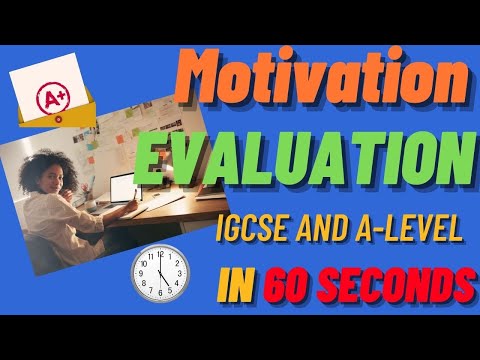 How to evaluate motivation questions in 60 seconds - IGCSE and A level Business [CAIE][Updated 2021]