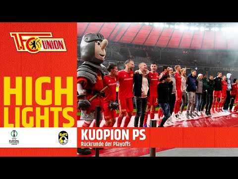 Highlights: 1.FC Union Berlin -  Kuopion PS  | UEFA Conference League | 1. FC Union Berlin