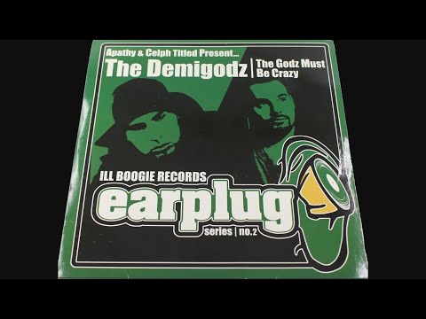 The Demigodz - The Godz Must Be Crazy EP (2002)