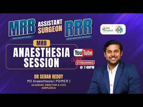 MRB ANAESTHESIA– RRR Revision Class | Assistant Surgeon 2025