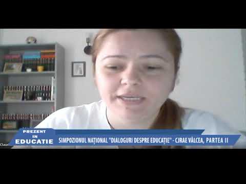PREZENT IN EDUCATIE   SIMPOZIONUL NATIONAL DIALOGURI DESPRE EDUCATIE   CJRAE VALCEA, PARTEA II
