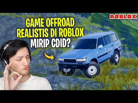 PLAY REALISTIC OFFROAD GAMES IN ROBLOX - Offroading Epic Roblox Indonesia