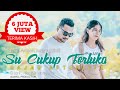 SU CUKUP TERLUKA AMBON TERBARU BIKIN BAPER RAJAB AFTERLIFE OFFICIAL VIDEO