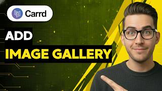 How to Add an Image Gallery in Carrd [2026 Full Guide]