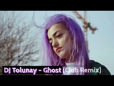 Dj Tolunay - Ghost【Club Mix】[Shuffle Dance ]