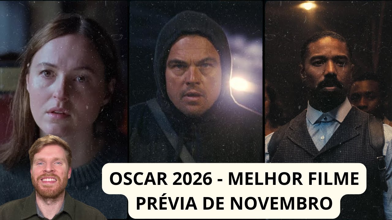 Oscar 2026: melhor filme (prévia de novembro) - o mês decisivo para sindicatos e crítica
