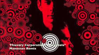 Thievery Corporation  - Pela Janela [Manousos Remix]