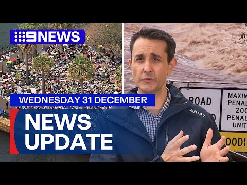 Final New Year preparations underway; Queensland floods claim man's life | 9 News Australia