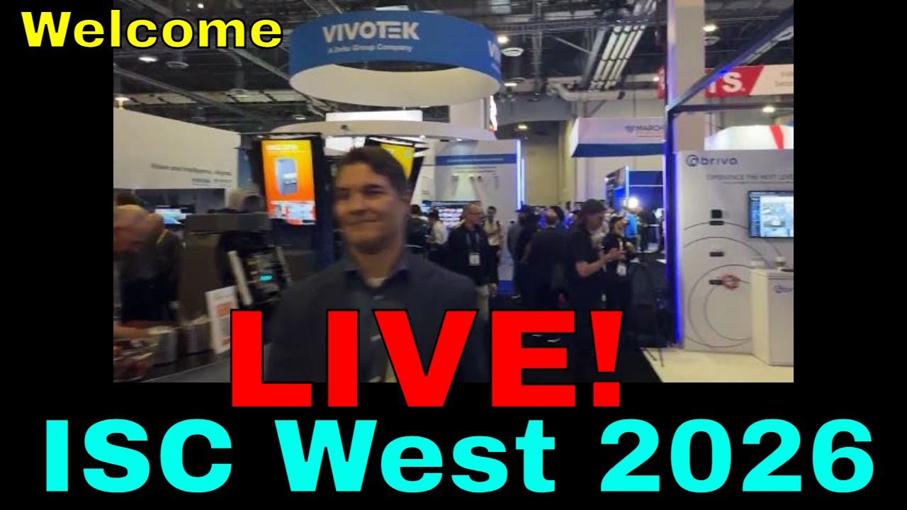 Welcome ISC West LIVE