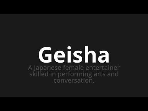 How to pronounce Geisha