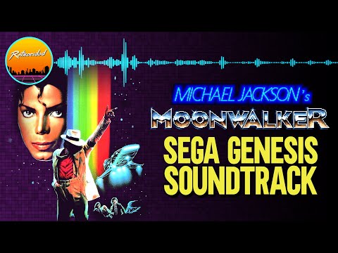 Michael Jackson's Moonwalker - SEGA Genesis / Mega Drive Soundtrack