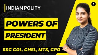 Powers of President of India | SSC | CDS @ParchamClasses