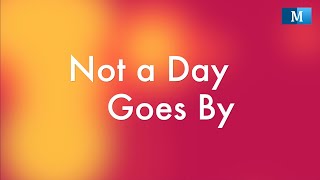 Not a day goes by ( Lyrics ) --- Lonestar