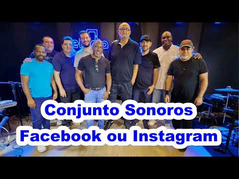 Que Alegria - Conjunto Sonoros