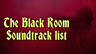 The Black Room Soundtrack list