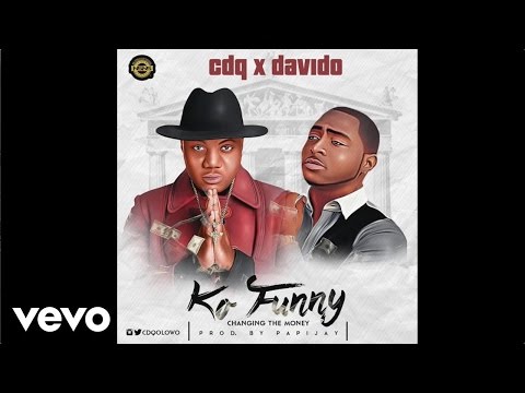 CDQ - Ko funny (Official Audio)