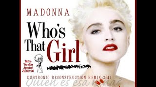Who&#39;s That Girl (Versión Special) Madonna.