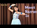 Mast Nazron Se | Jubin Nautiyal, Nikita Dutta | Dance Cover | Anuska Hensh