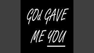 God Gave Me You (feat. Jeff Hendrick)