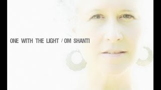 &quot;One With the Light/Om Shanti&quot; Brenda McMorrow (Official Music Video)