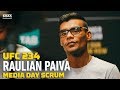UFC 234: Flyweight Newcomer Raulian Paiva Hopes To Move To 135 If UFC Cuts Division