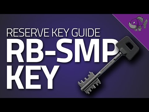RB-SMP Key - Key Guide - Escape From Tarkov