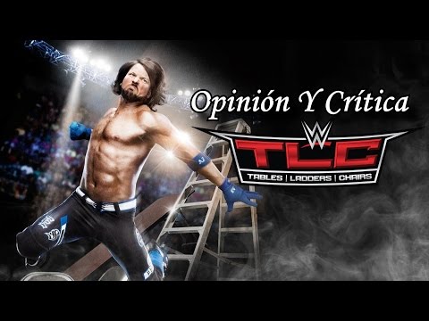 OPINIÓN & CRÍTICA WWE TLC 2016 #LMD