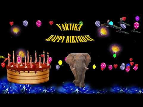 VARTIKA HAPPY BIRTHDAY TO YOU