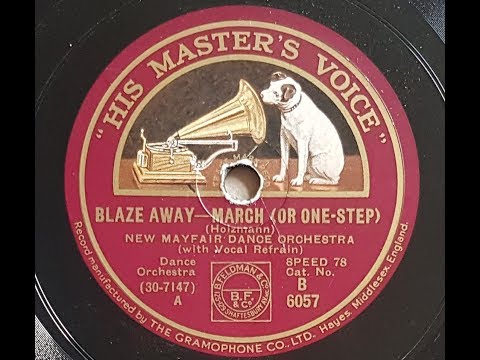 New Mayfair Dance Orchestra 'Blaze Away' 1931 78 rpm