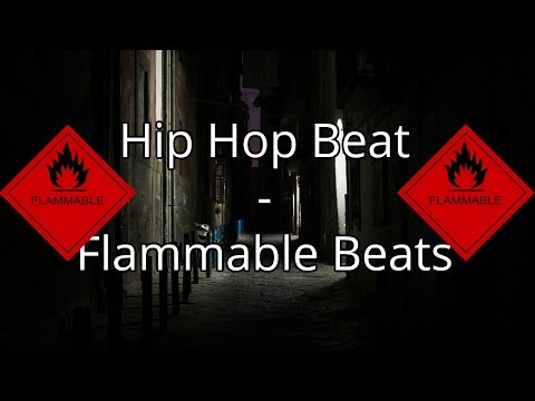 Hip Hop Beat - Flammable Beats