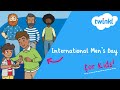 What Is International Men S Day For Kids 19 November Men S Day Explained Twinkl USA
