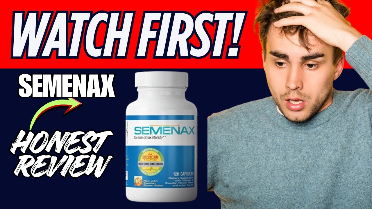 SEMENAX REVIEW - SEMENAX : Reviews, Benefits and complaints -  Tired of Soreness? See How It Works!