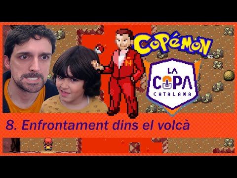 Enfrontament dins el volcà - Vuitè capítol | COPÉMON COPA CATALANA 5