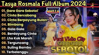 Download lagu Gara Gara Sebotol - Tasya Rosmala Full Album Terbaru 2024 ||  Tasya Rosmala, Adella Full Album 2024 mp3